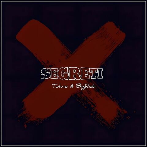 Segreti (feat. CarMa & Dj Kerò)