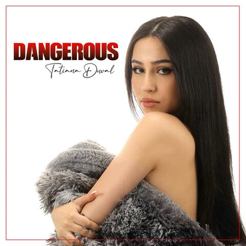 Dangerous