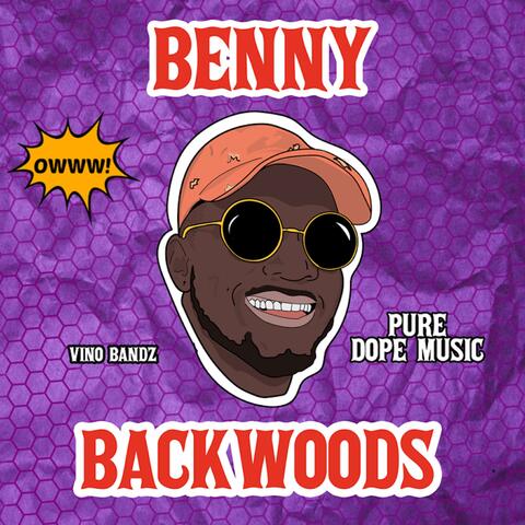 The Benny Backwood Project