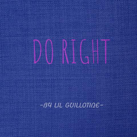 Do Right