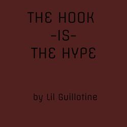 The Hook Is the Hype