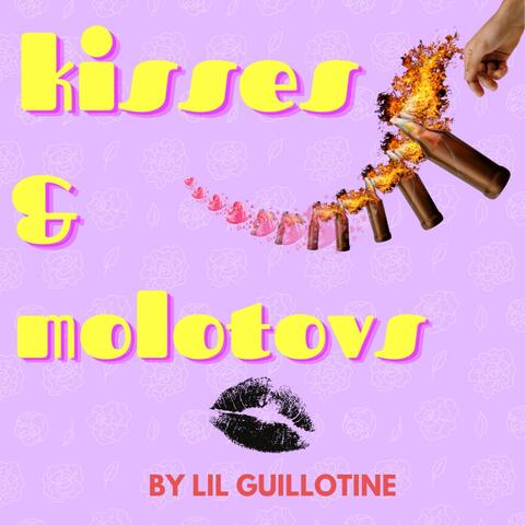 Kisses And Molotovs