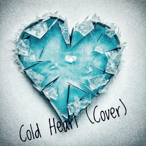 Cold Heart Cover