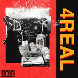 4 Real (feat. KOLD.)
