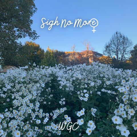 Sigh No More