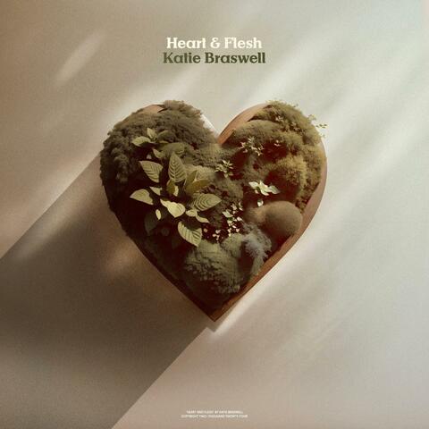 Heart and Flesh