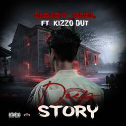 Deep Story (feat. EMMZY_NUEL×Kizzo[kdut])