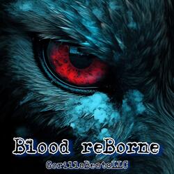Blood reBorne