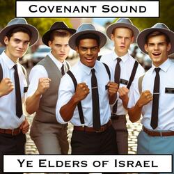Ye Elders of Israel