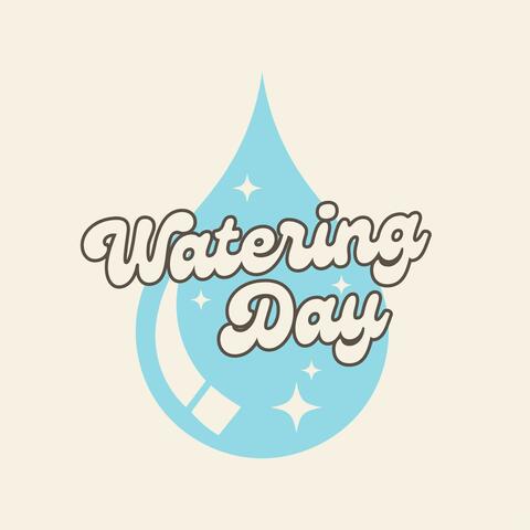 Watering Day