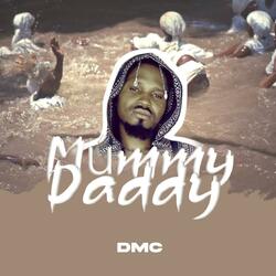 MUMMY, DADDY