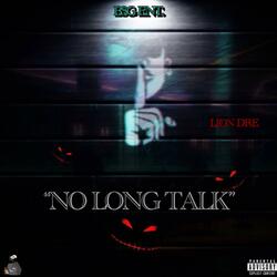 No Long Talk