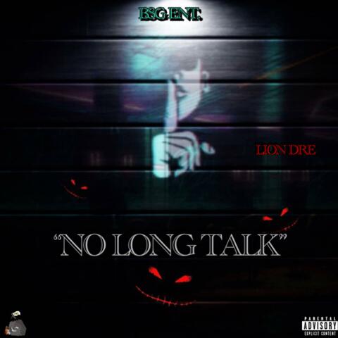 No Long Talk