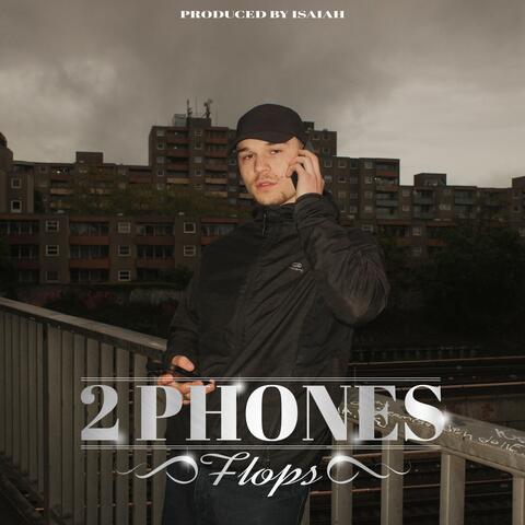 2 Phones