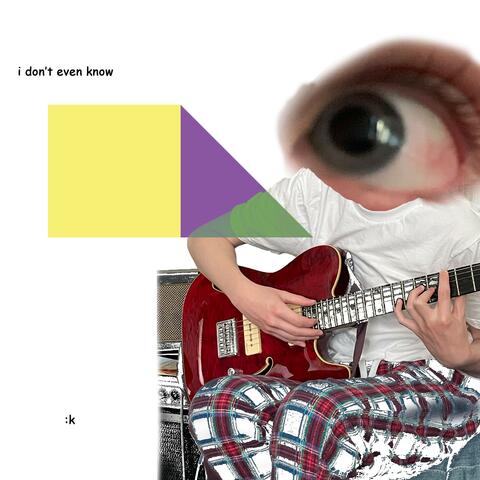 i dont even know