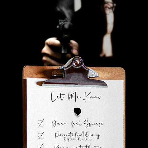 LET ME KNOW (feat. SQUEEZE)