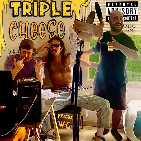 TRIPLE CHEESE