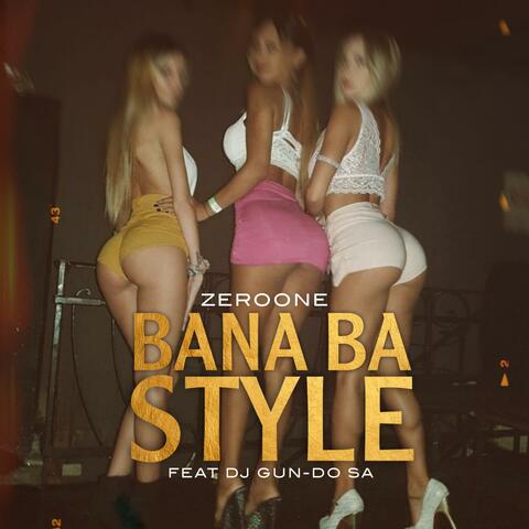 Bana Ba Style (feat. Dj Gun-Do SA)