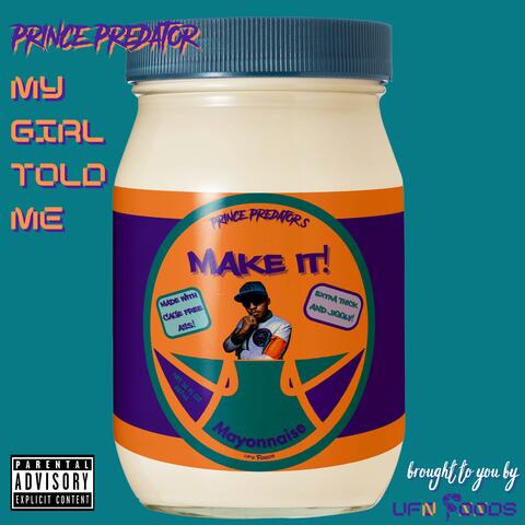 My Girl Told Me