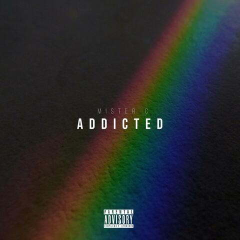 Addicted