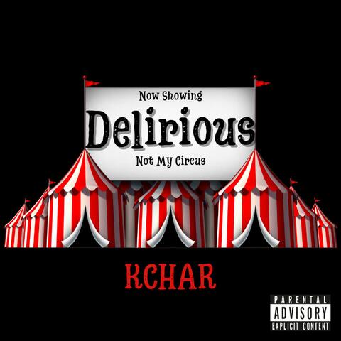Delirious (Explicit)