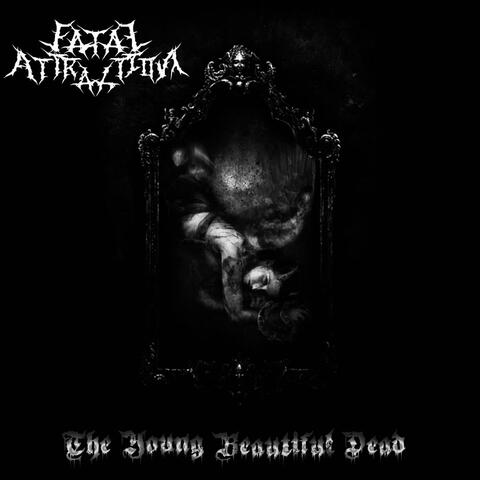 The Young Beautiful Dead