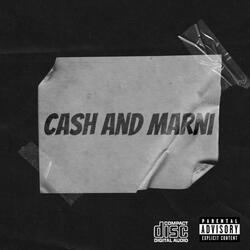 Cash & Marni! (feat. Tech3x)