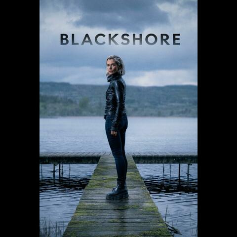 Blackshore (Soundtrack from the Original TV Series)