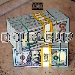 DOUBLE UP (feat. RIKO RRED)
