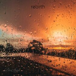 Rebirth
