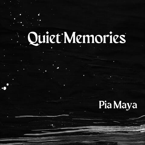 Quiet Memories