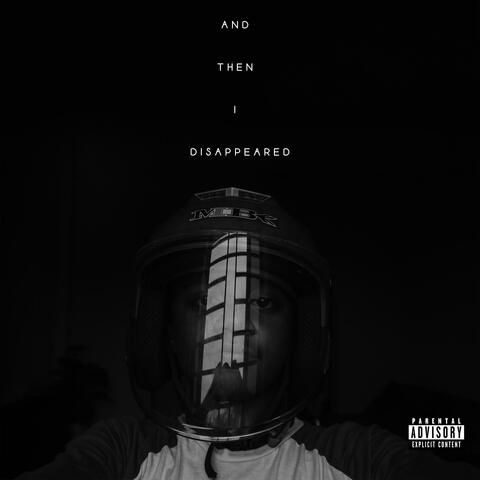 And Then I Disappeared
