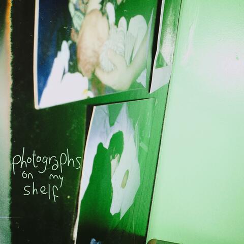 Photographs On My Shelf (Remastered and Expanded)