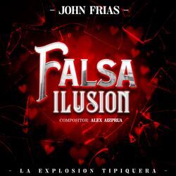 FALSA ILUSIÓN