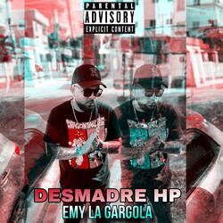Desmadre HP