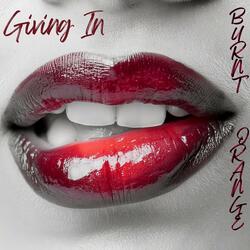 Giving In