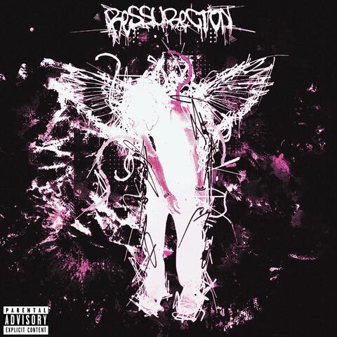 Ressurection