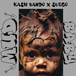 Mud Baby (feat. Kash Bando)