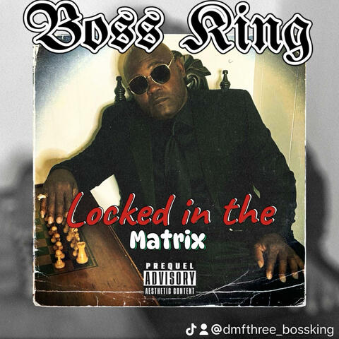 Locked in the Matrix