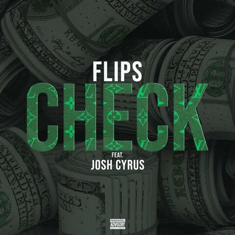 Check (feat. Josh Cyrus)