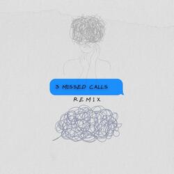 3 Missed Calls -