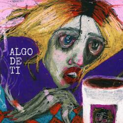 Algo de Ti