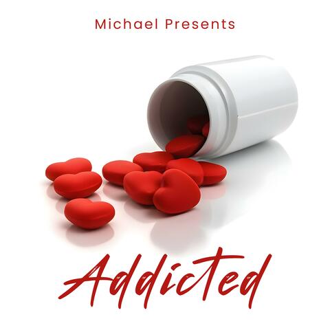 Addicted