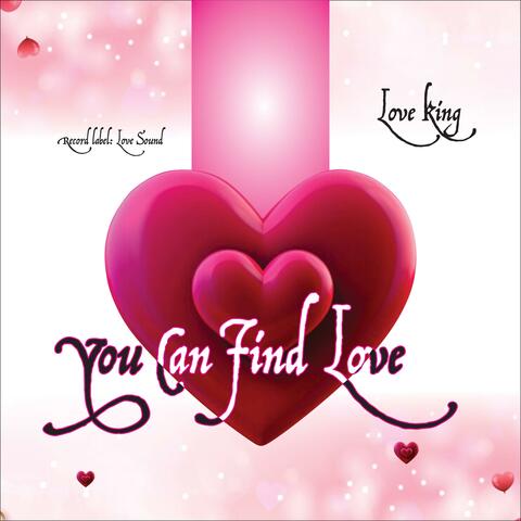 You Can Find Love