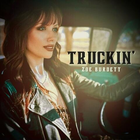 Truckin'