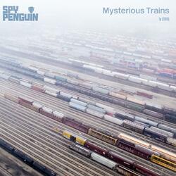Mysterious Trains
