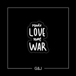 Make Love Not War