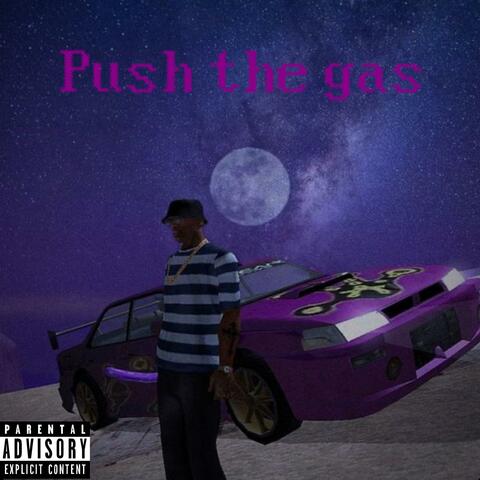 Push The Gas