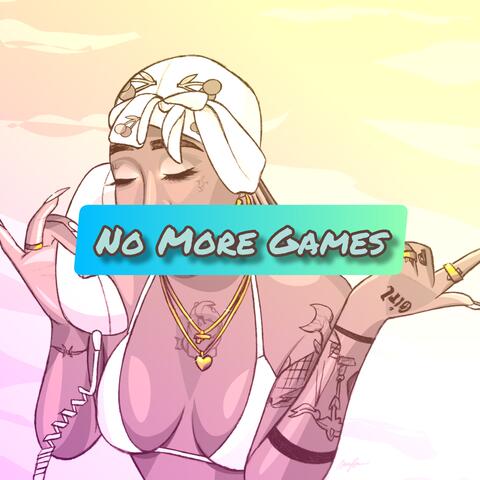 No More Games