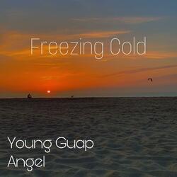 Freezing Cold (feat. Angel)